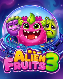 Alien Fruits 3