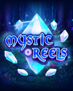 Mystic Reels