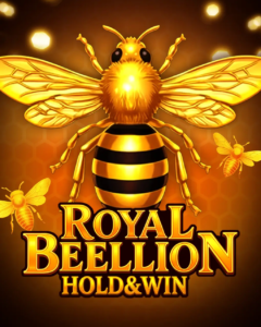 Royal Beellion Hold and Win