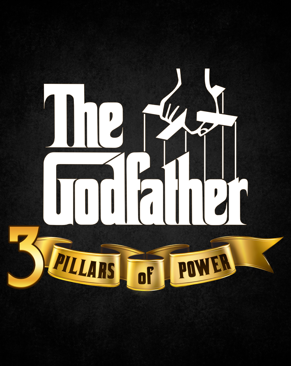 The Godfather: 3 Pillars of Power