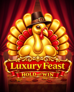 «Luxury Feast» <br/>: «Hold and Win»