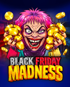 Black Friday Madness